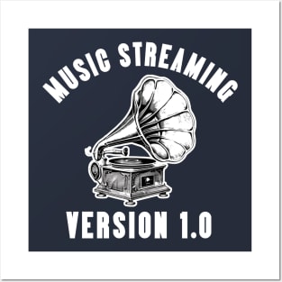 Music Steaming Version 1.0 Posters and Art